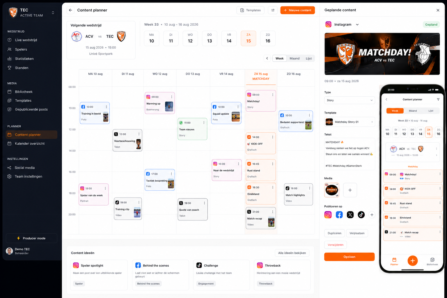 Weekkalender voor geplande social media content rondom een voetbalwedstrijd